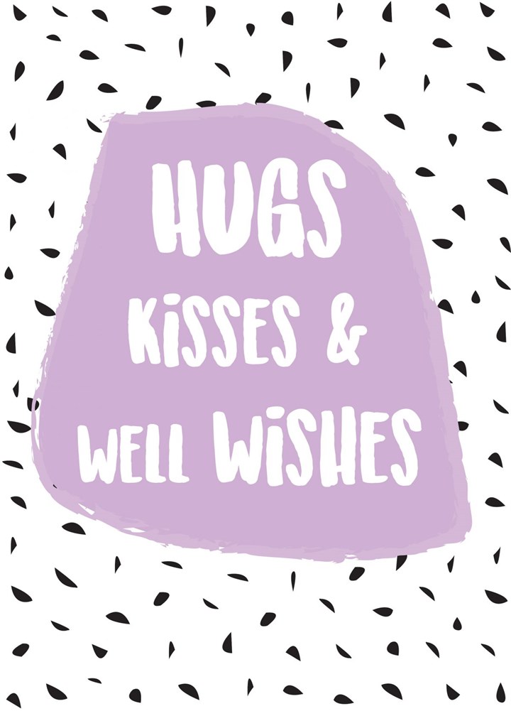 Hugs, Kisses & Well Wishes Card