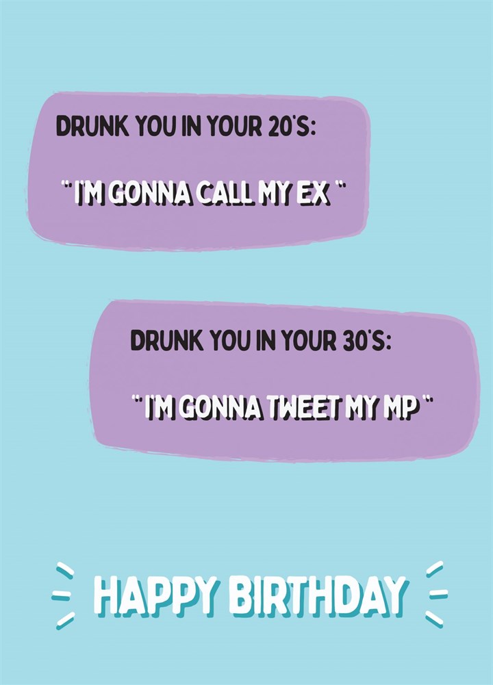 Drunk You - Happy Birthday Card