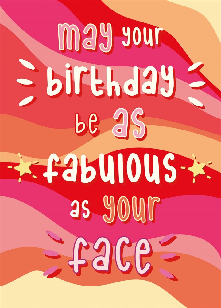 Birthday Fabulous - Happy Birthday Card