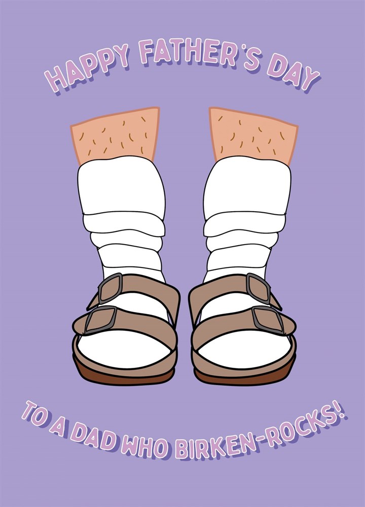 Dad You Birken- Rock - Happy Father's Day Card