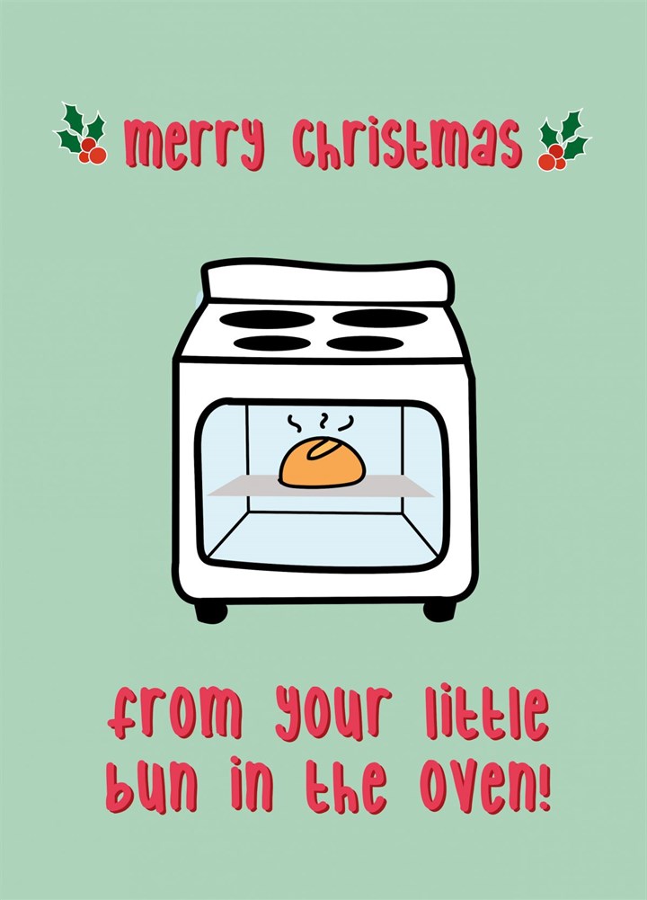 Merry Christmas From Your Bun In The Oven Card