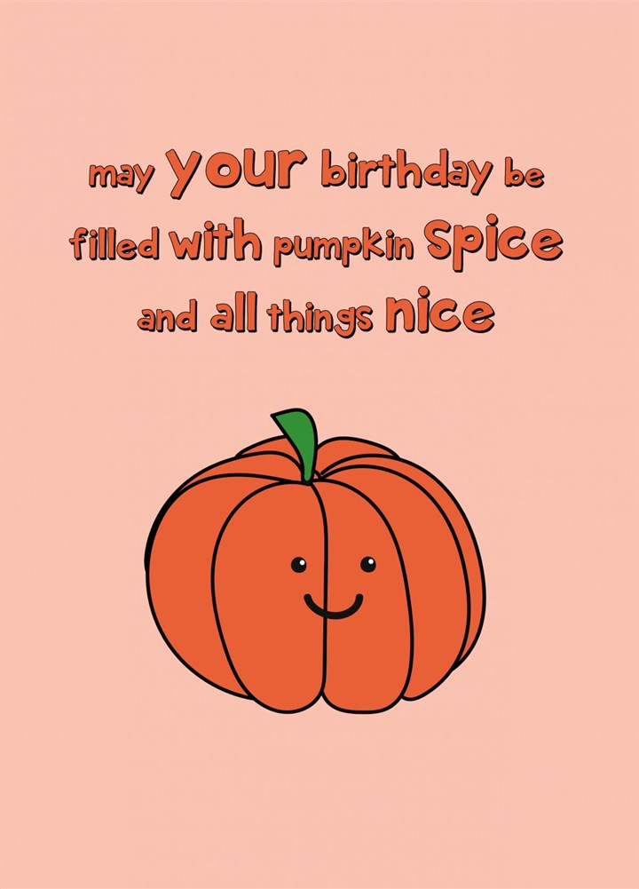 Pumpkin Spice Happy Birthday Card