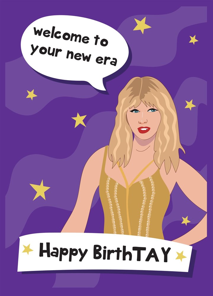 Happy Birth-Tay - Taylor Swift Birthday Card