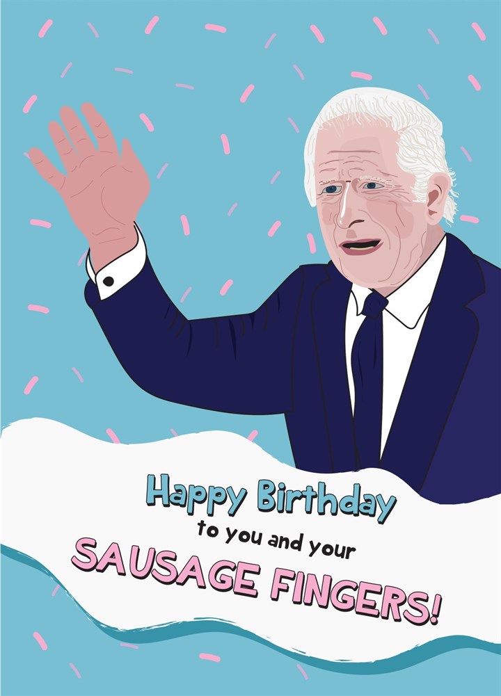 Happy Birthday Sausage Fingers Card