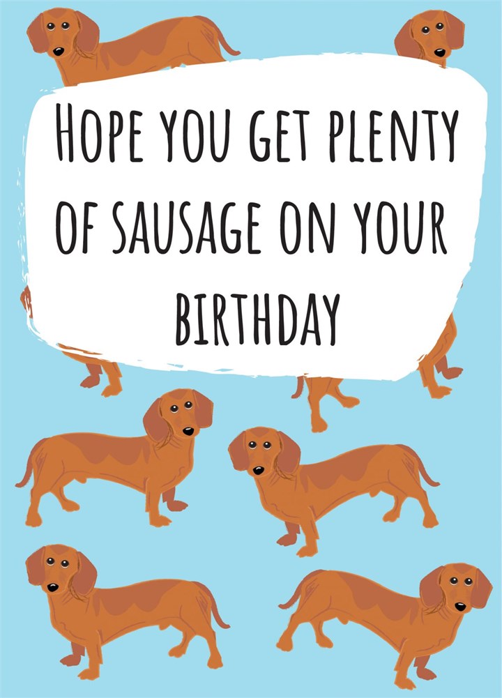 Plenty Of Sausage Card