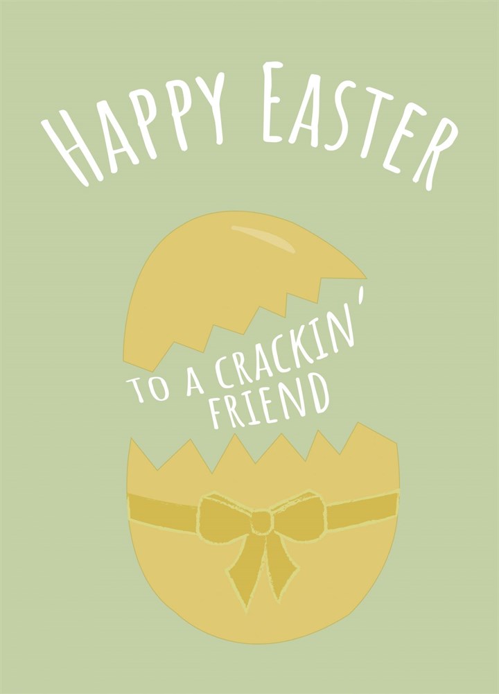 Have A Crackin' Easter Card