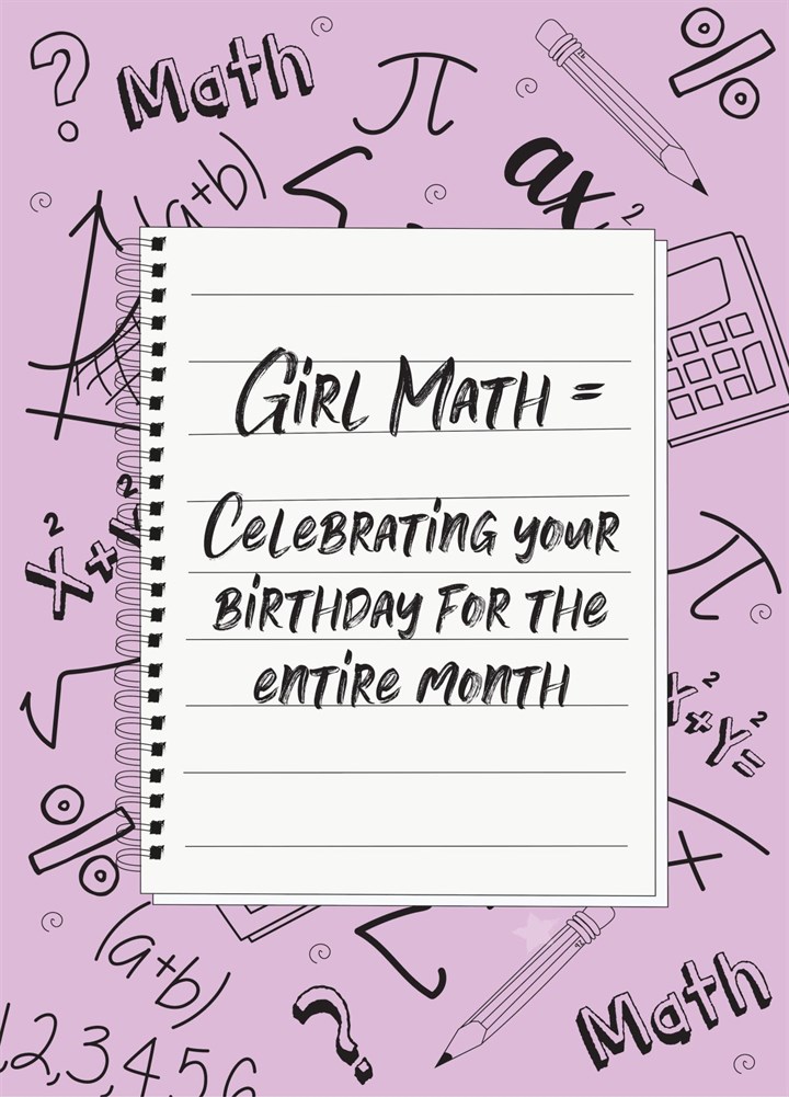 Girl Math - Happy Birthday Card
