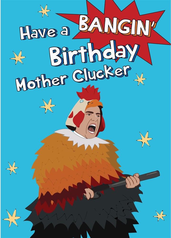 Happy Birthday Mother Clucker The Gentlemen Card