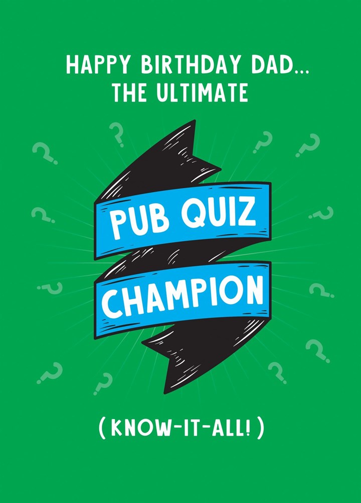 Dad The Ultimate Pub Quiz Champion Card