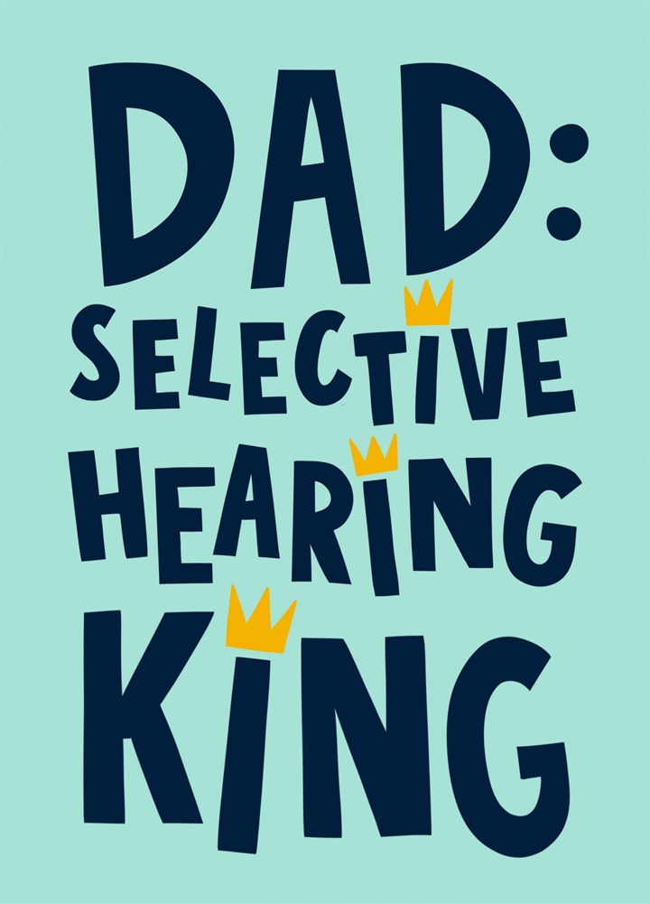 Selective Hearing Card