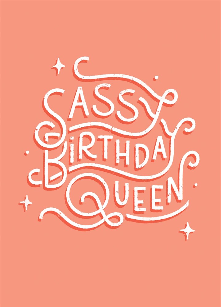 Sassy Birthday Queen Card