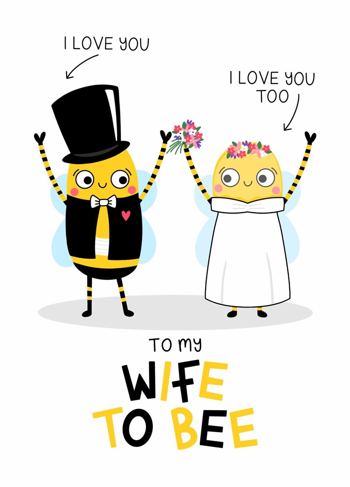 Wife To Bee Wedding Card
