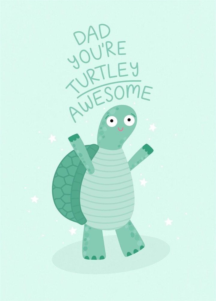 Turtley Awesome Father's Day Card