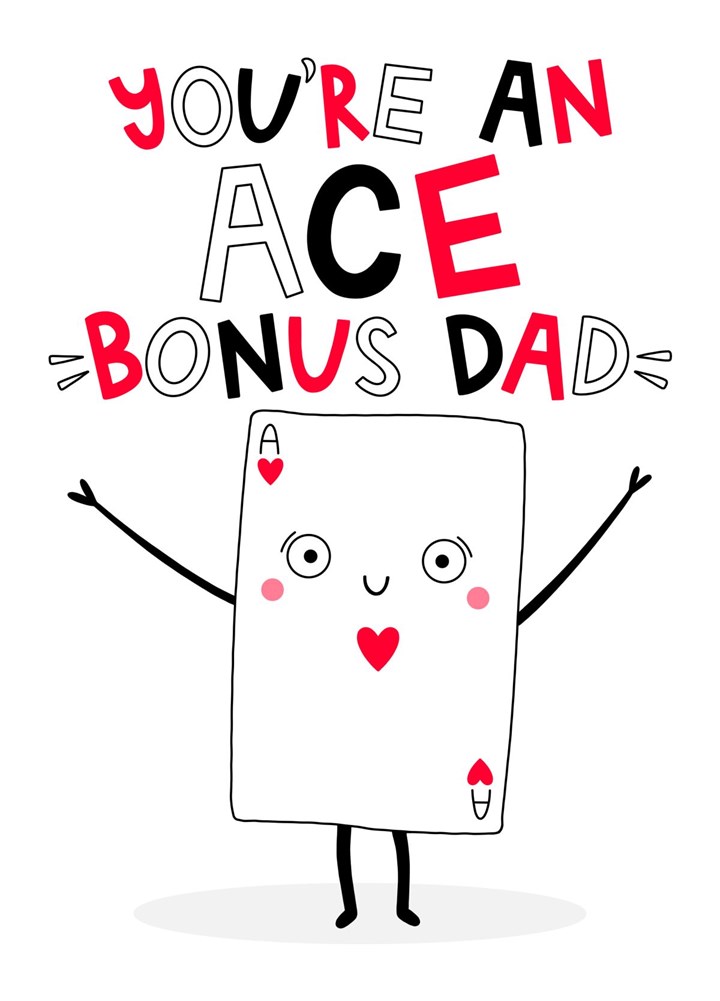 Ace Bonus Dad Card