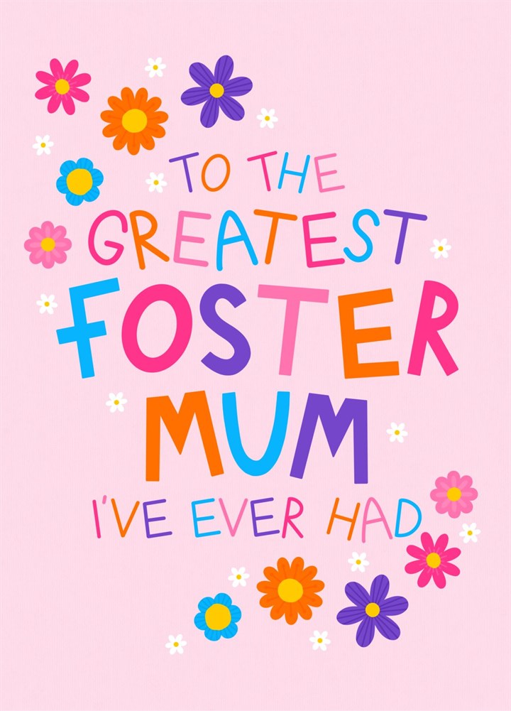 Greatest Foster Mum Card
