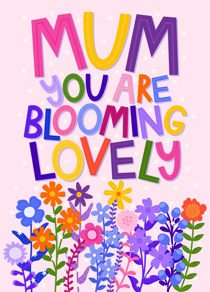 Flowery Card For Mum