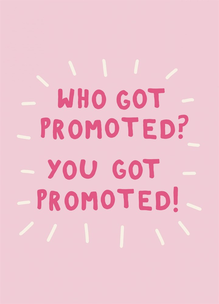 You Got Promoted! New Job Card