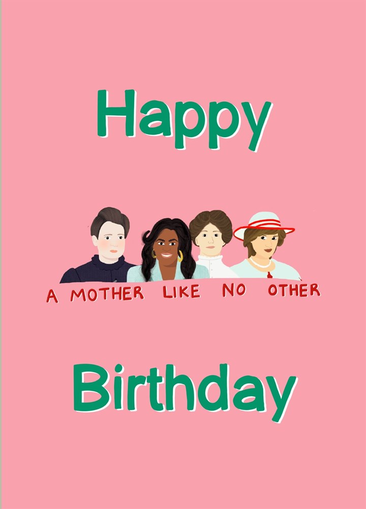 A Mother Like No Other - Happy Birthday Card