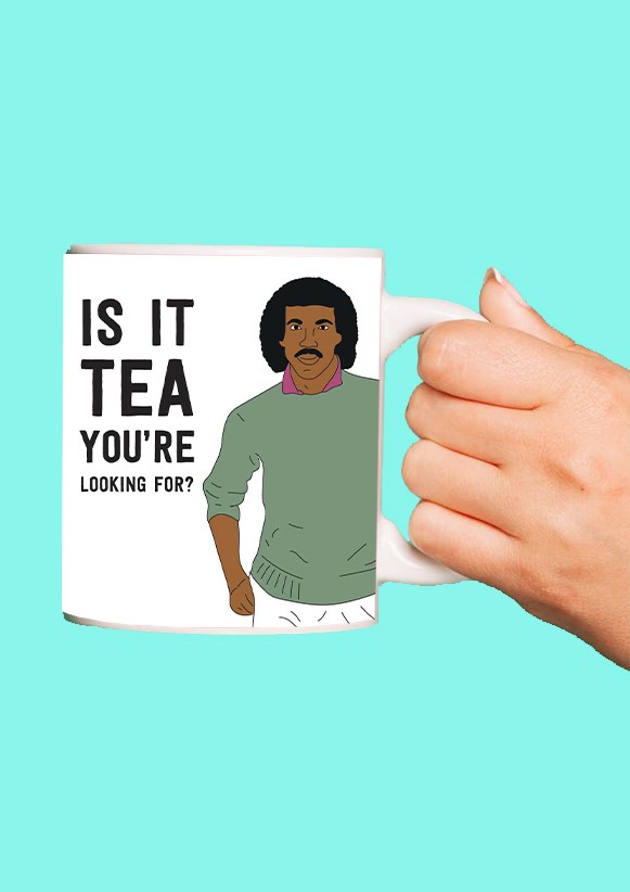 Is It Tea You're Looking For Mug