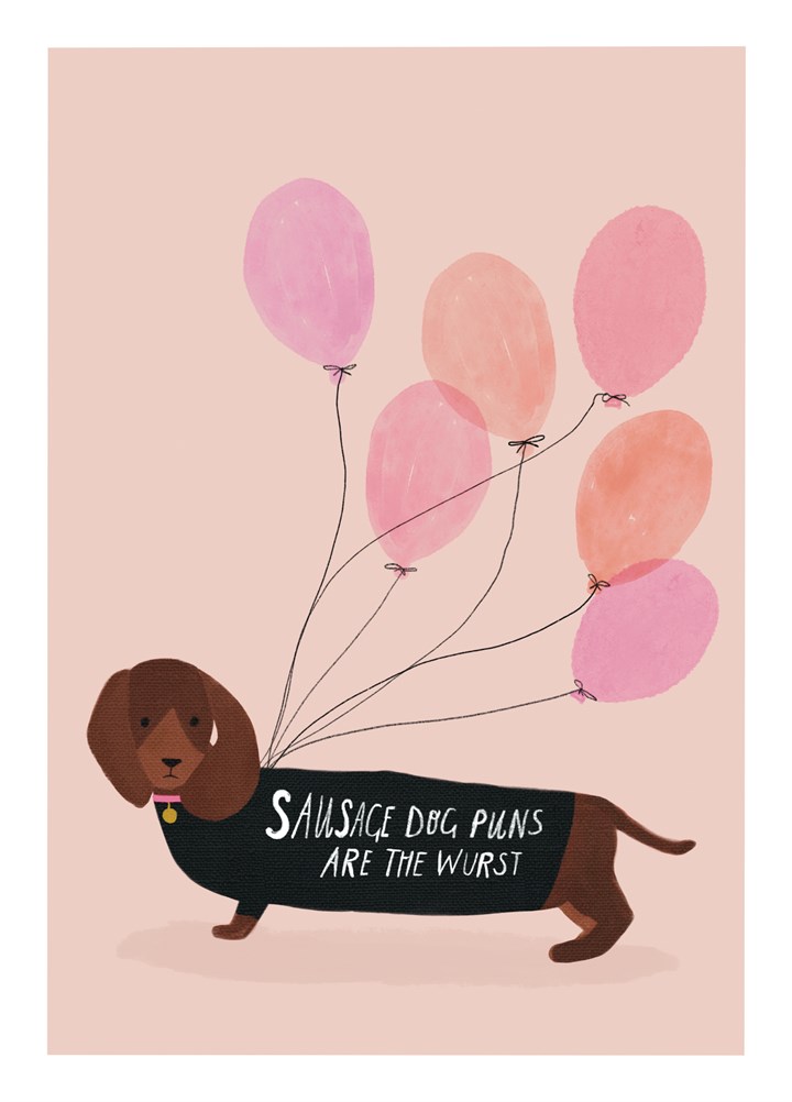 Sausage Dog Puns Are The Wurst Card