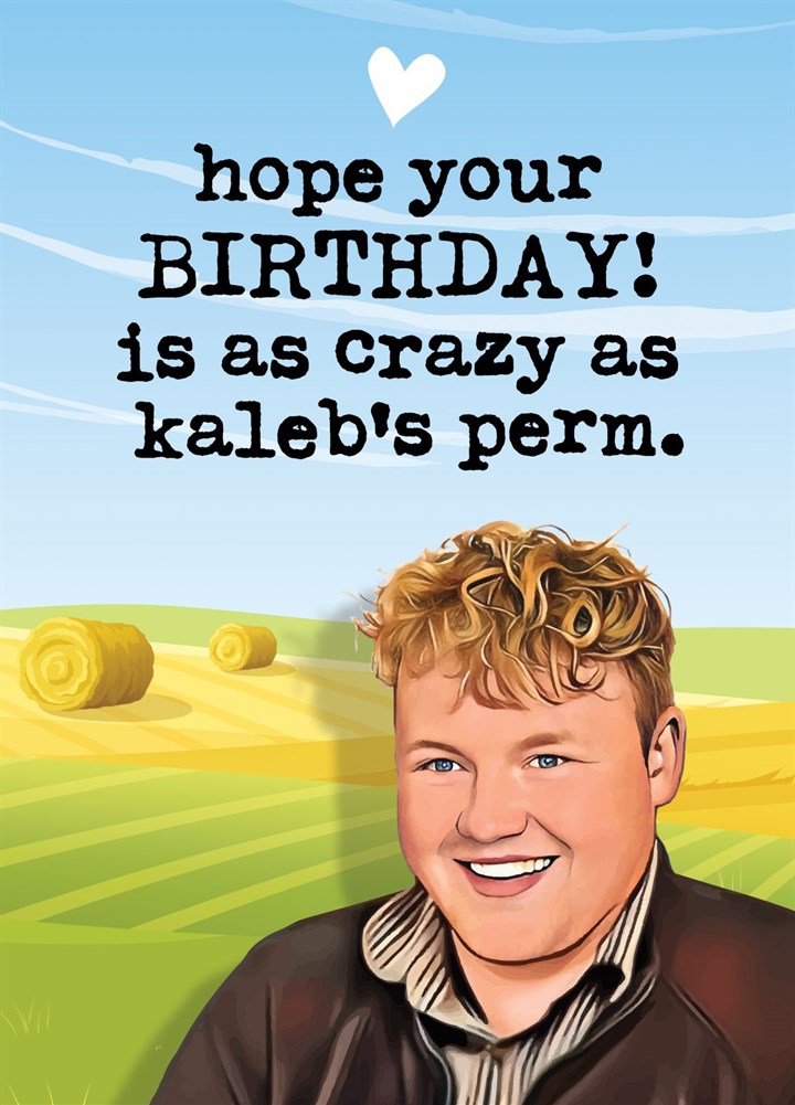 Funny Clarkson's Farm Birthday Card - Kaleb Cooper