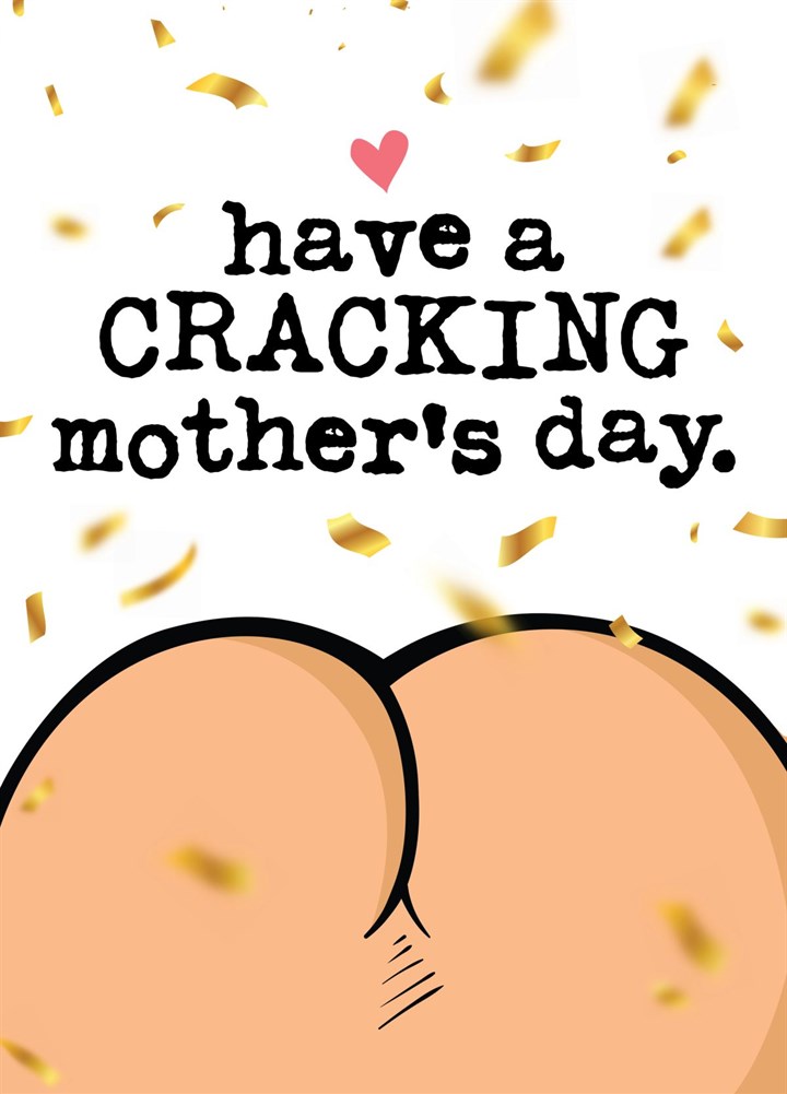 Funny Mother's Day Card - Have A Cracking Day