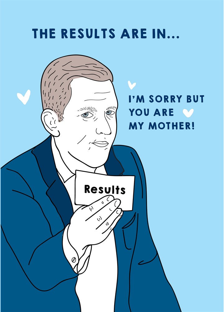 Jeremy Kyle You Are My Mother Card