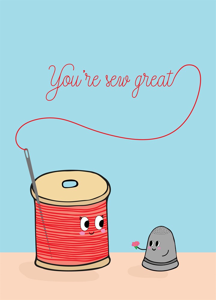 You're Sew Great Card