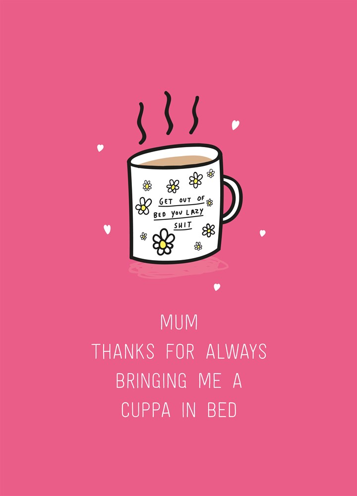 Cuppa In Bed Card