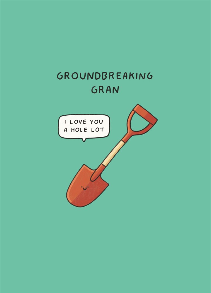 Groundbreaking Gran Card