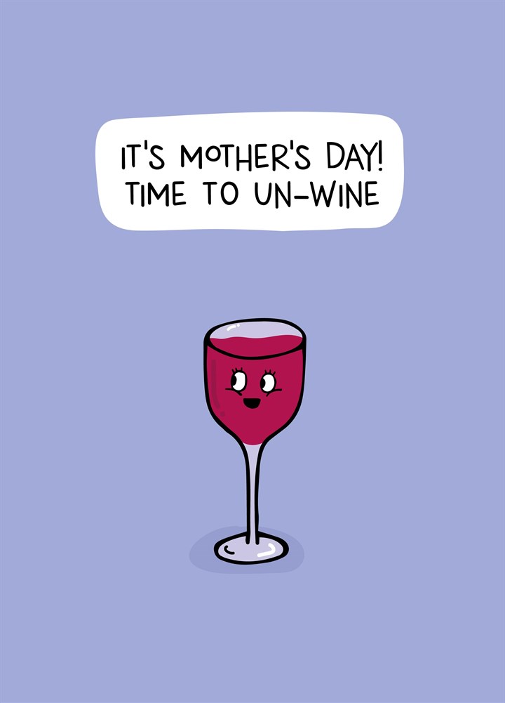 Time To Un-Wine Card
