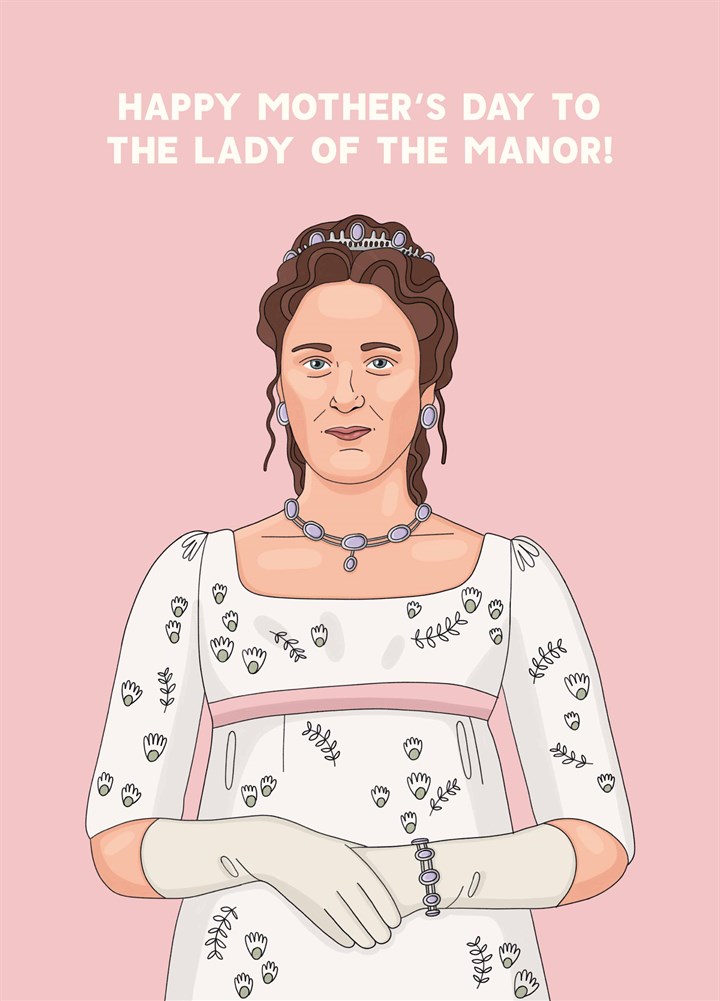 Lady Of The Manor Card