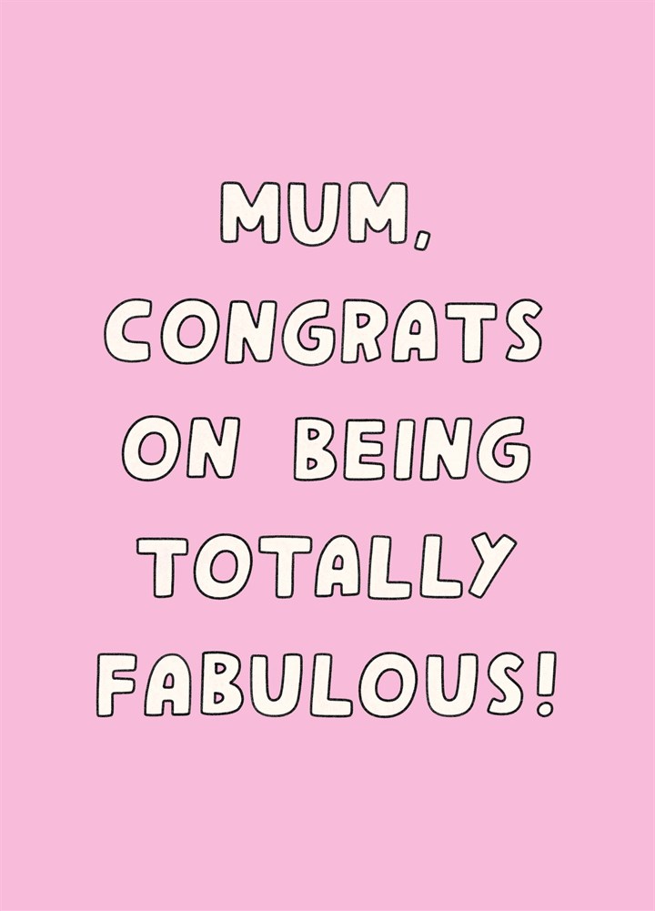 Being Totally Fabulous Card
