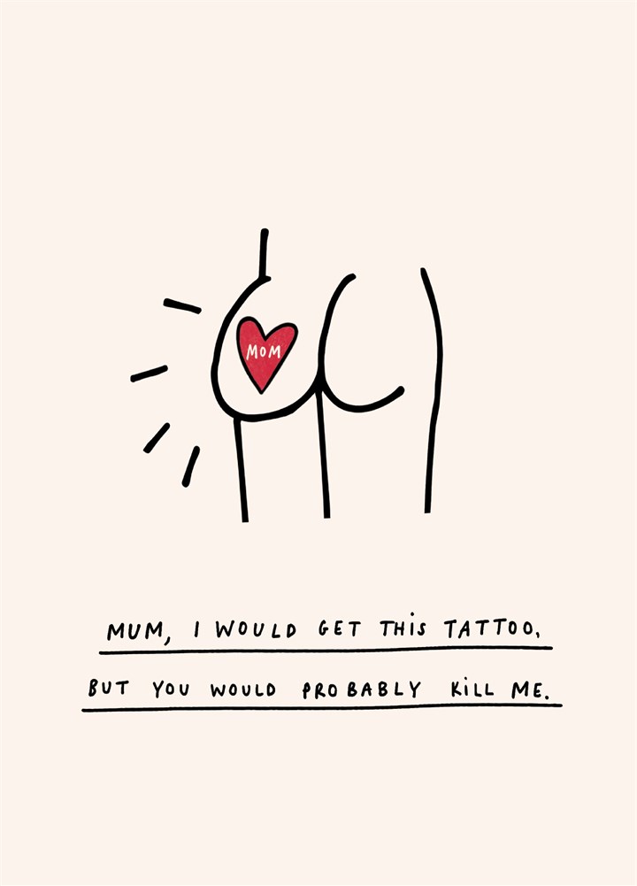 I Would Get This Tattoo Card