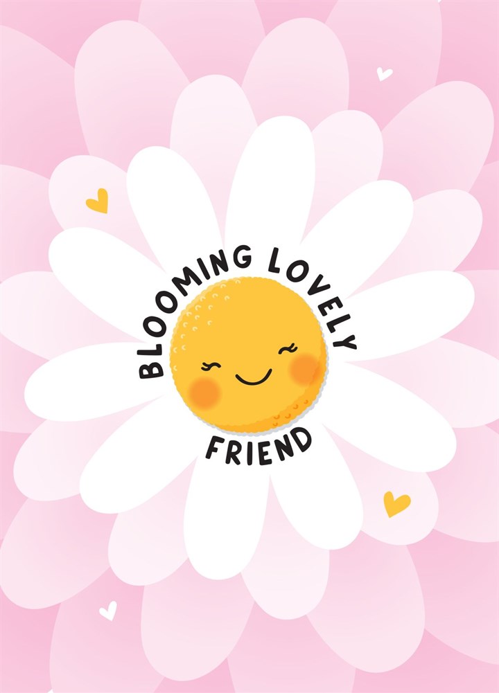 Blooming Lovely Friend Card