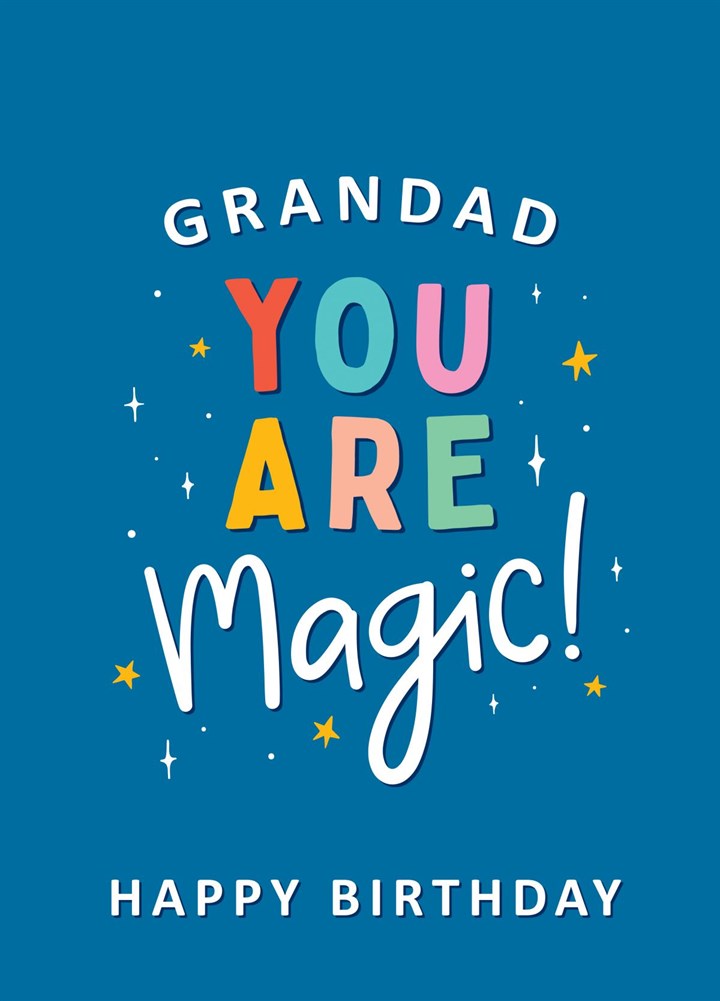 Grandad You Are Magic Card