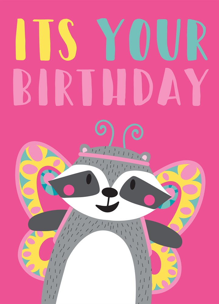 It's Your Birthday Raccoon Card