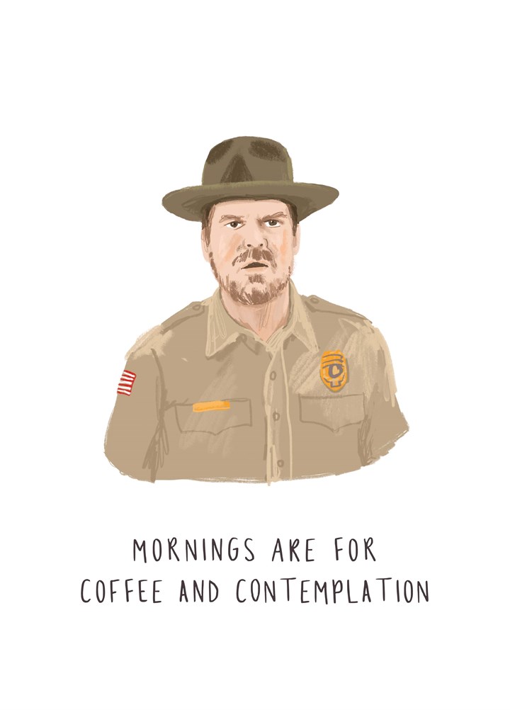 Mornings Are For Coffee And Contemplation Card