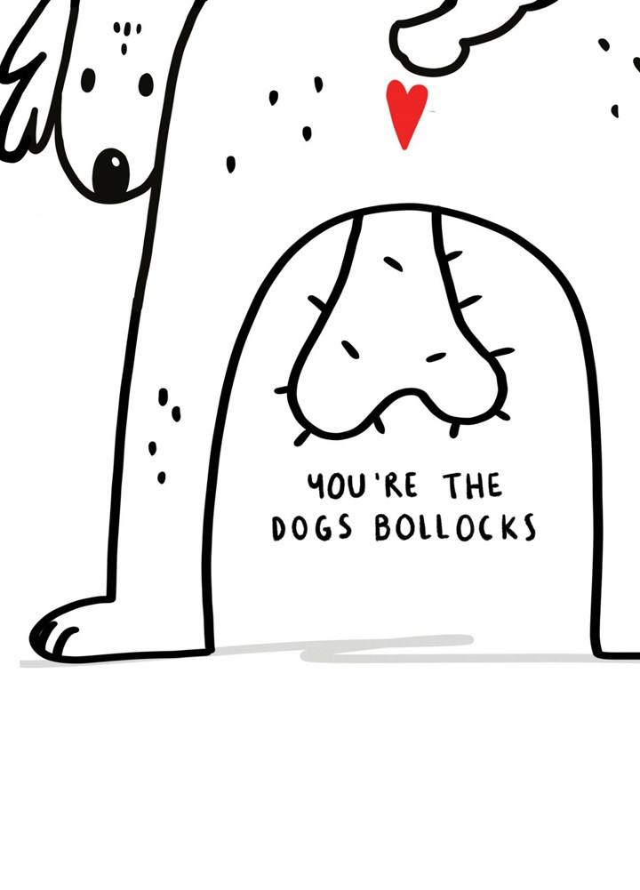 Dogs Bollocks Card