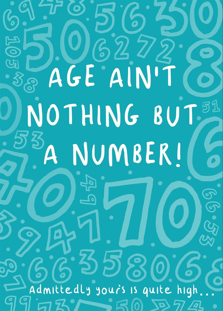 Age Ain't Nothing But A Number Card