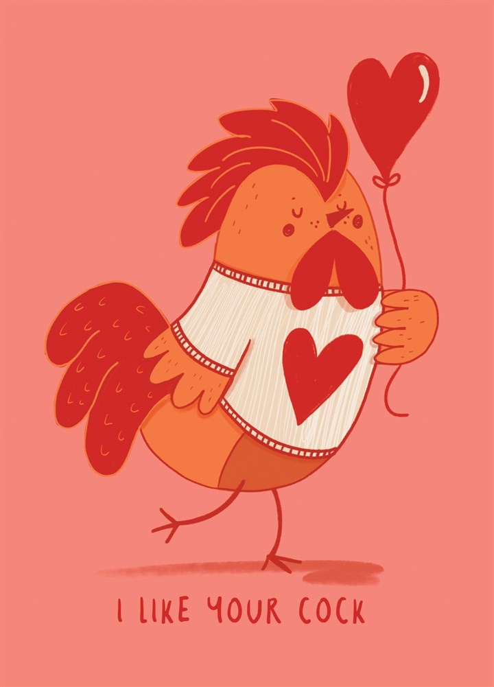 I Like Your Cock Valentine Card