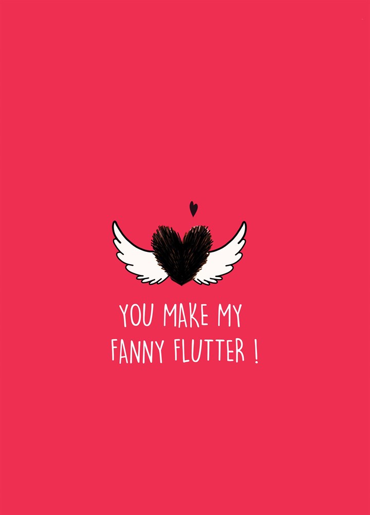 Make My Fanny Flutter Card