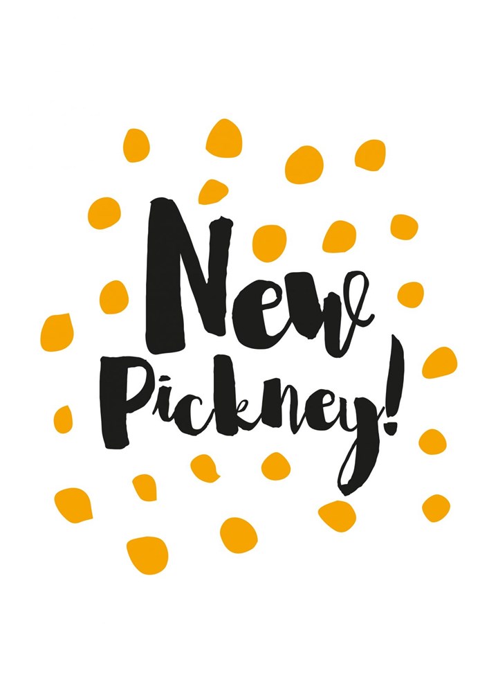 New Pickney Card