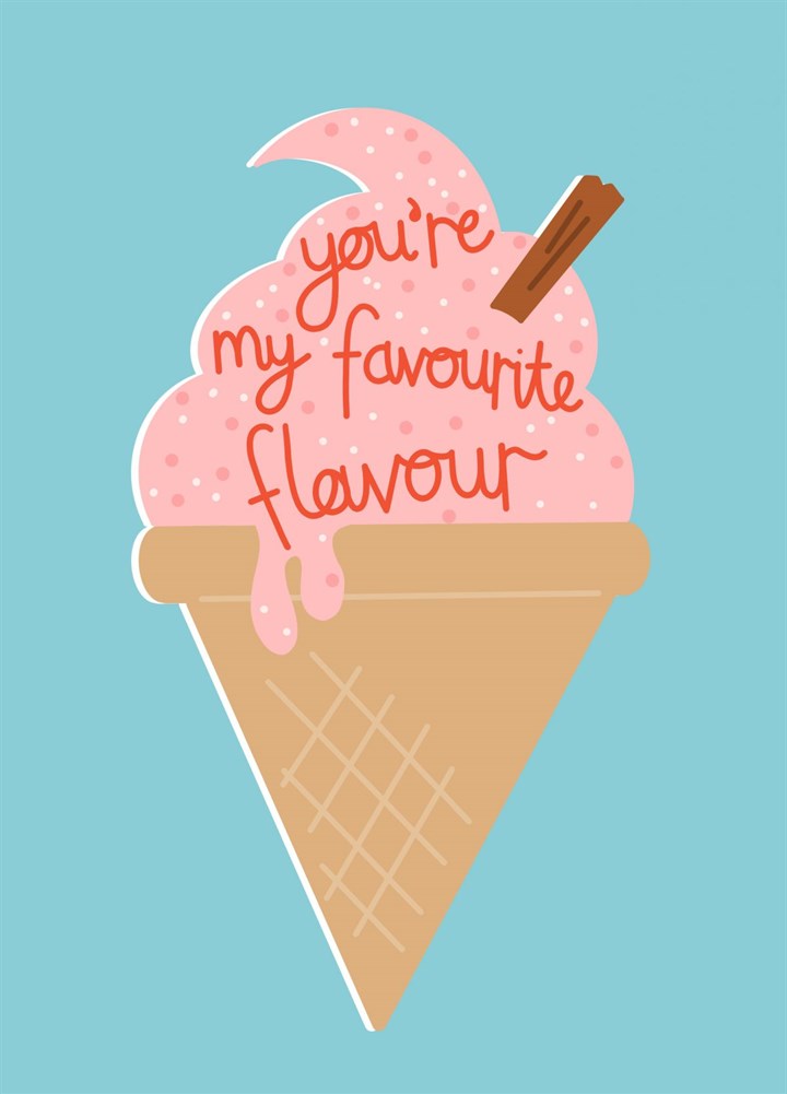 You're My Favourite Flavour Anniversary Card