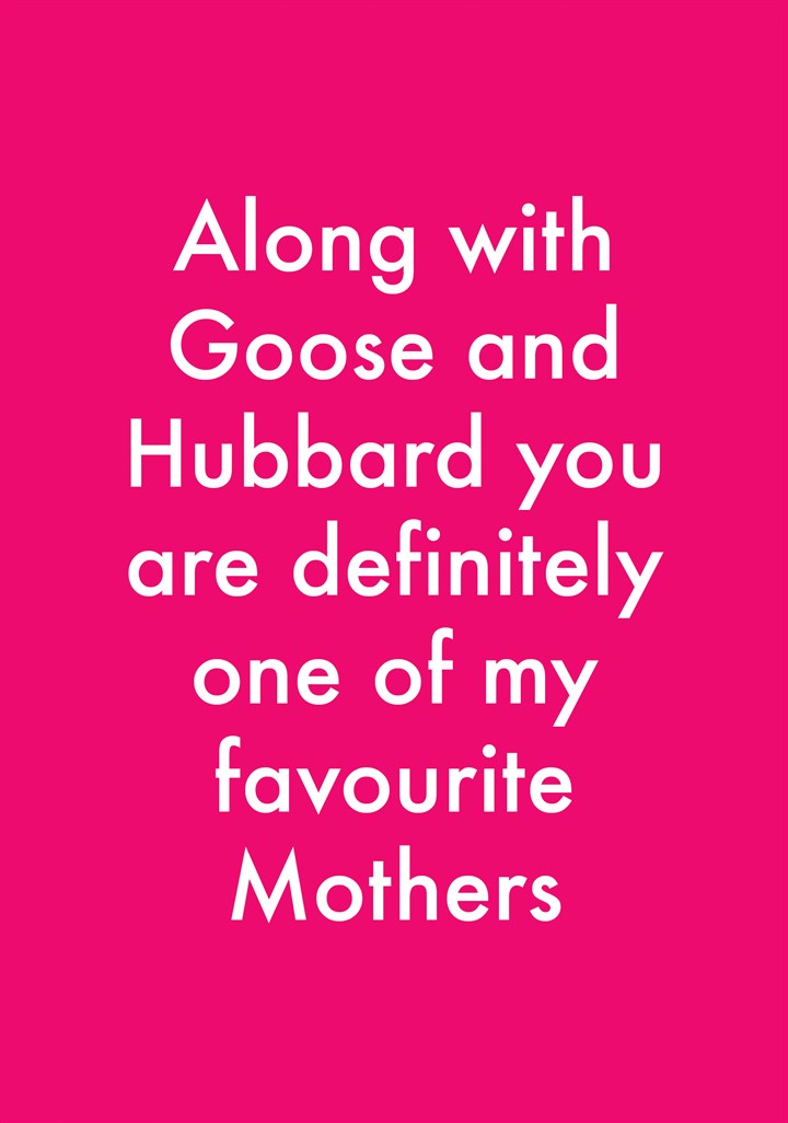 One Of My Favourite Mothers Card