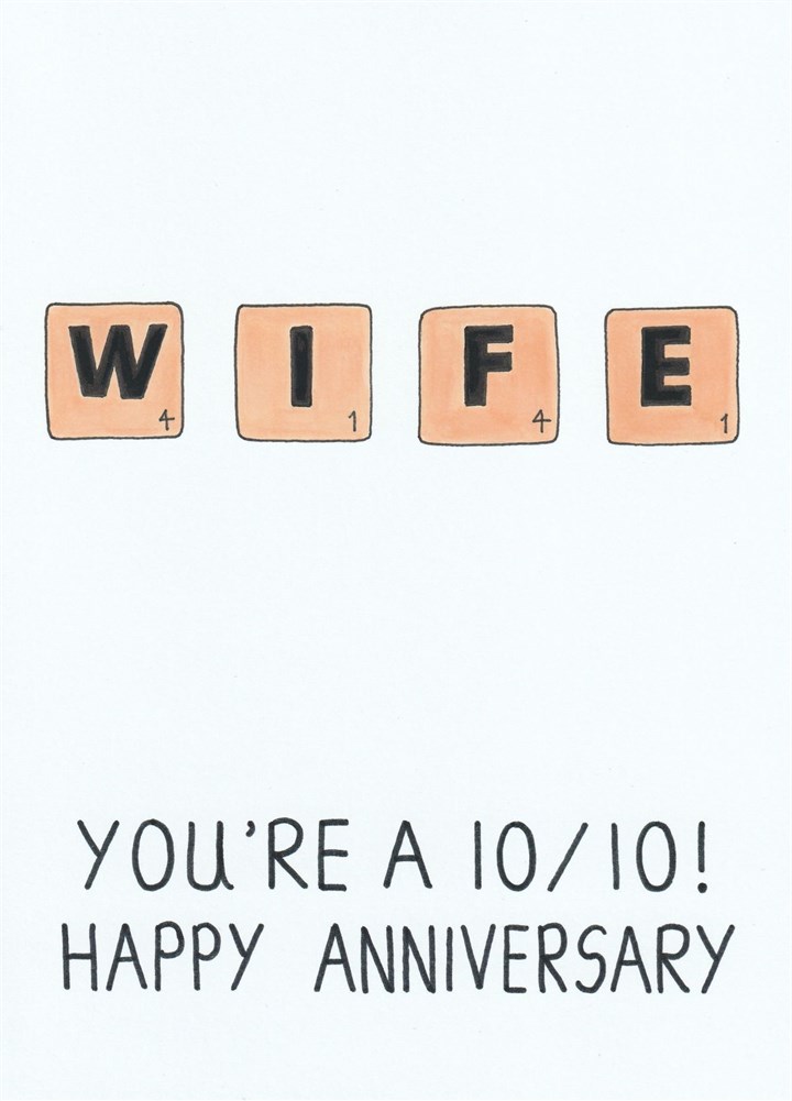 You're A 10/10! Happy Anniversary Card