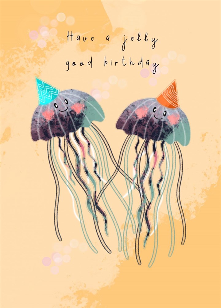 Have A Jelly Good Birthday! Card