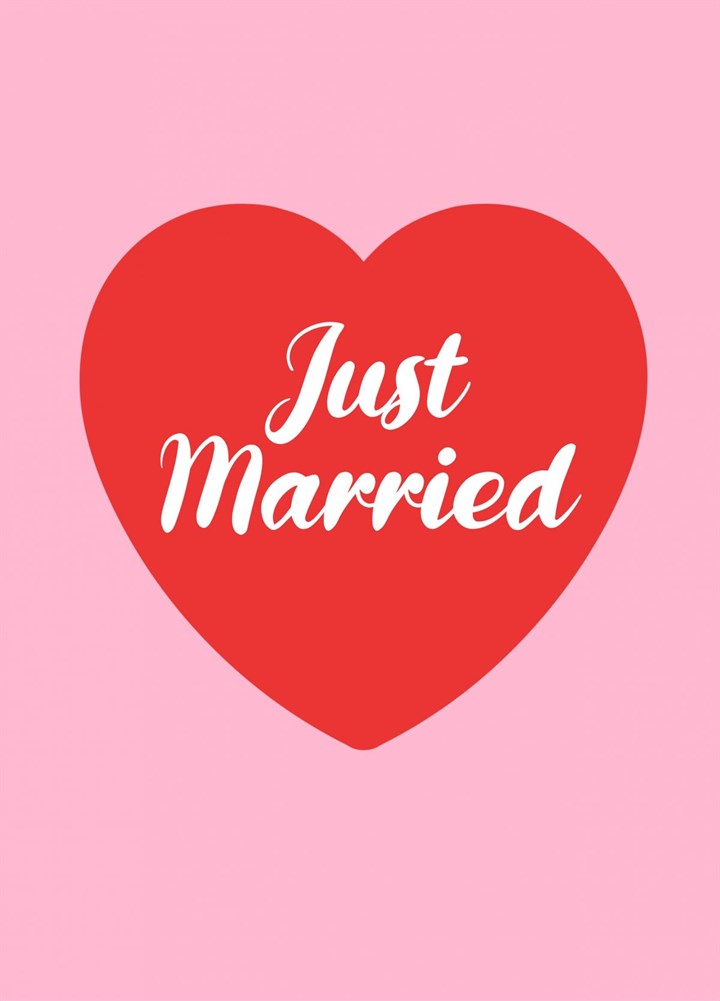 Just Married Red Heart On Pink Card