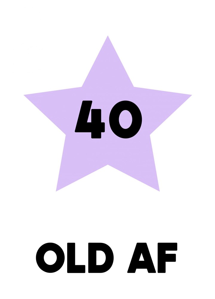 40 Star Old AF Card