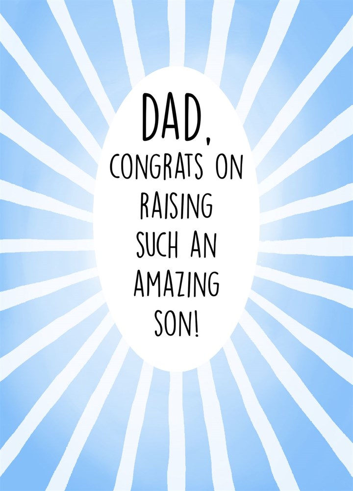 Congrats On Raising Such An Amazing Son Card